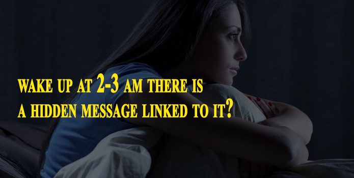 Is it true that if you wake up at 2-3 am there is a hidden message linked to it?