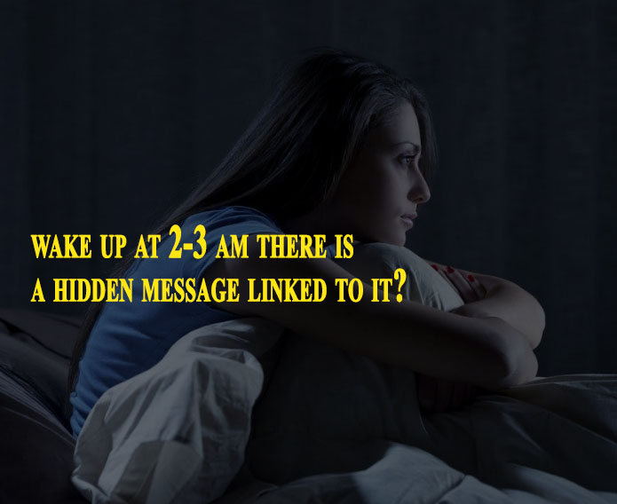 Is it true that if you wake up at 2-3 am there is a hidden message linked to it?